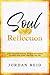 Soul Reflection