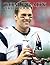 The Tom Brady Picture Book:...