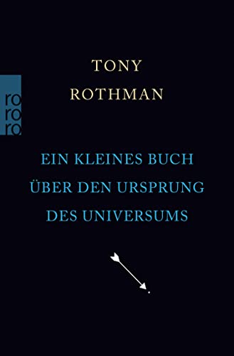 Ein kleines Buch über den Ursprung des Universums (German Edition)