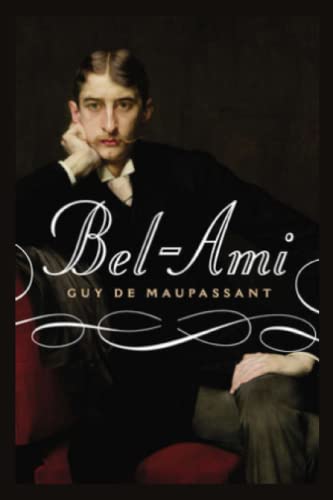 Bel-Ami: Illustrated