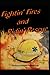 Fightin' Fires and Ridin' Rescue by Jack Brady