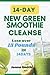 The 14-Day New Green Smooth...