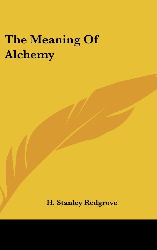 The Meaning Of Alchemy (Hardcover)