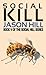 Social Kill: Book Five (The...