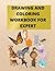 DRAWING AND COLORING WORKBO...
