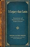 A Legacy that Las...
