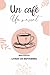 Un café, un verset : livret...