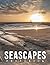 A Photo Book Of Seascapes: ...