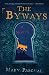The Byways: A Novel