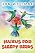Haikus for Sleepy Birds (Li...