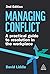 Managing Conflict: A Practical Guide to Resolution in the Workplace