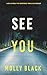 See You (A Rylie Wolf FBI Suspense Thriller-Book Three)