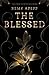 The Blessed (Tales from the Mythusian Empire)