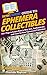 HowExpert Guide to Ephemera Collectibles: 101+ Tips to Learn How to Buy, Sell, Authenticate, and Care for Your Ephemera Collection