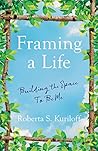 Framing a Life: B...