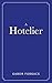 A Hotelier by Gabor Forgacs