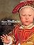 Hans Holbein. 1497/98-1543