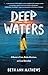 Deep Waters by Beth Ann Mathews