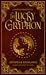 A Traveler's Guide to The Lucky Gryphon: Recipes & Regalings (The Lucky Gryphon #1)