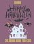 Jumbo Happy Hallowen Coloring Book For Kids by Roberto Vargas