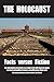 The Holocaust: Facts versus Fiction: An information brochure on a topic that still impacts many societal and political issues, possibly more than ever