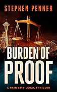 Burden of Proof (Rain City Legal, #1)