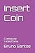 Insert Coin: Contos de Vide...