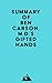 Summary of Ben Carson, M.D.'s Gifted Hands by Everest Media Summary of Ben Carson, M.D.'s Gifted Hands by Everest Media