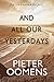 And All Our Yesterdays