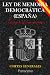 LEY DE MEMORIA DEMOCRÁTICA (ESPAÑA) by Cortes Generales