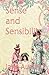 Sense and Sensibility: A Romantic Classic Story