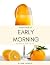 Picture Book of Early Morni...