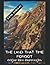 The Land That Time Forgot Novel by Edgar Rice Burroughs 1918 (First Edition): Annotated