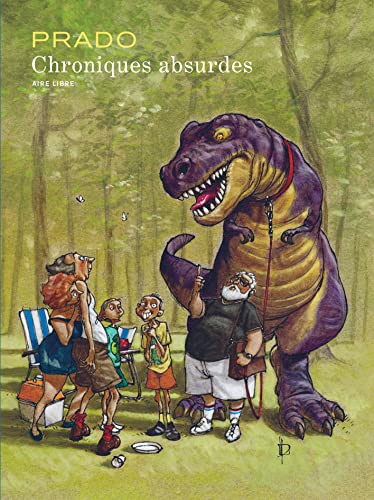 Chroniques absurdes Intégrale - Tome 0 - Chroniques absurdes Intégrale (Paperback)