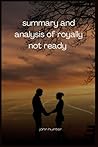 Summary and analysis of royally not ready by Meghan Quinn