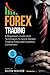 Forex Trading: A Beginner’s...