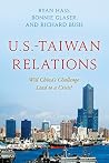U.S.-Taiwan Relations U.S.-Taiwan Relations