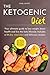 The Ketogenic Diet by Sybil Grant