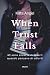 When Trust Falls
