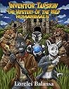Inventor Tarskin: The Mystery of the Wild Humanimals