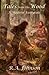 Tales from the Wood by R.A. Johnson