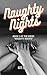 Naughty Nights by Kate    White