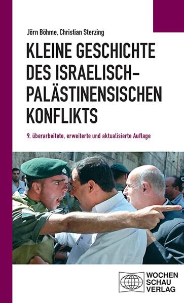 Kleine Geschichte des israelisch-palästinensischen Konflikts (Paperback)