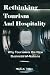 Rethinking Tourism And Hosp...