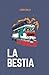 La Bestia