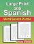 Large Print 100 Spanish Wor...