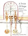 A Twist of Hope: ...