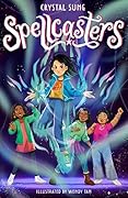 Spellcasters: Book 1