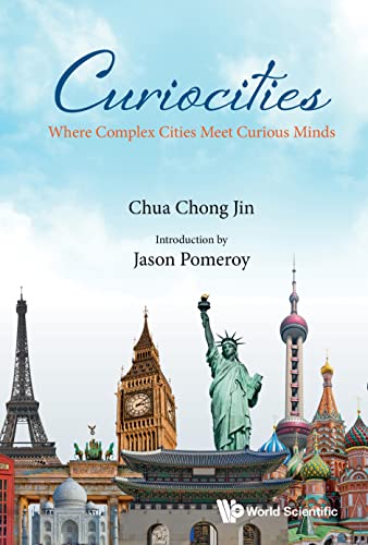 Curiocities: Where Complex Cities Meet Curious Minds (Kindle Edition)