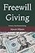 FREEWILL GIVING: Formerly -...